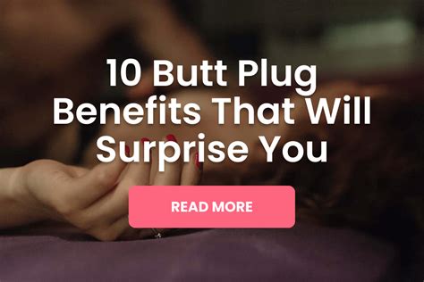 sleep with a butt plug in|The Benefits of Overnight Plug Wear .